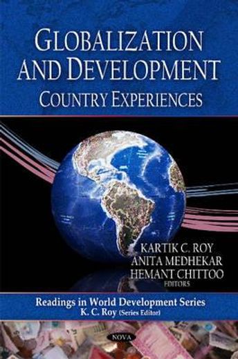 readings in world development globalization and development,country experiences