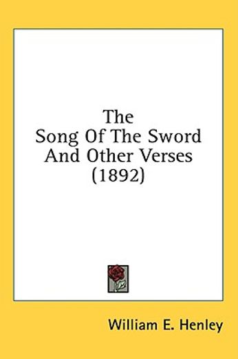 the song of the sword and other verses