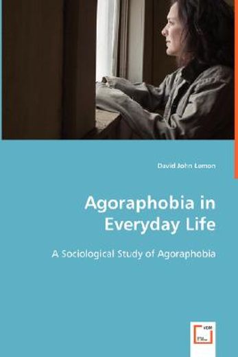 agoraphobia in everyday life