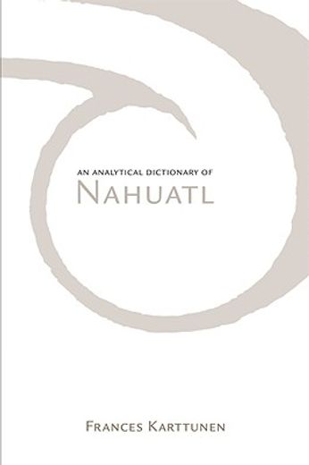 an analytical dictionary of nahuatl