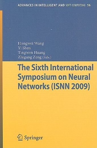the sixth international symposium on neural networks (isnn) 2009