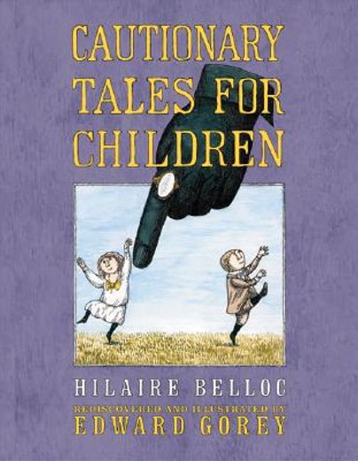 cautionary tales for children (en Inglés)