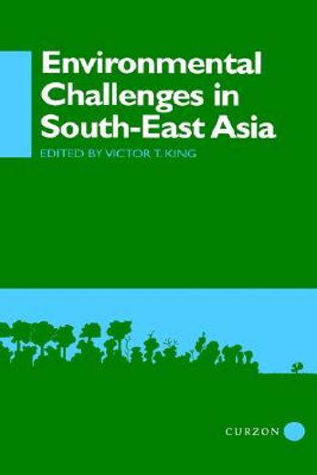 environmental challenges in south-east asia