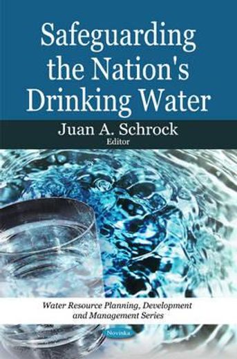 safeguarding the nation´s drinking water