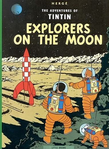 Explorers on the Moon (The Adventures of Tintin) (in English)