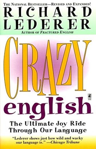 crazy english,the ultimate joy ride through our language