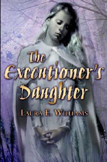 the executioner´s daughter (in English)