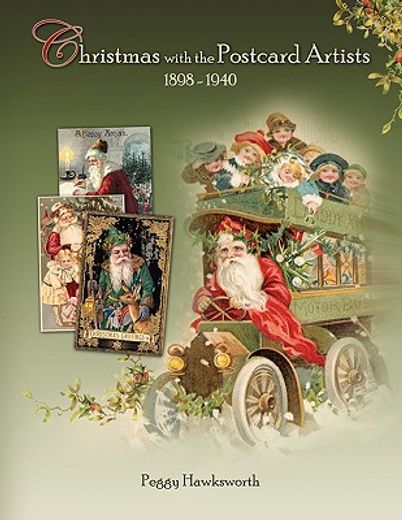 christmas with the postcard artists 1898-1940
