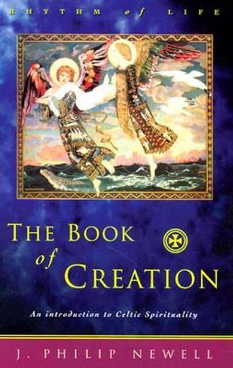 the book of creation,an introduction to celtic spirituality