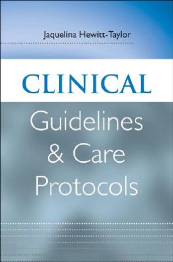 clinical guidelines and care protocols