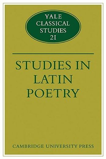 Studies in Latin Poetry Paperback (Yale Classical Studies) (en Inglés)