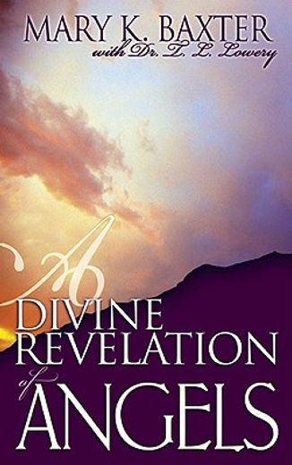 a divine revelation of angels (en Inglés)