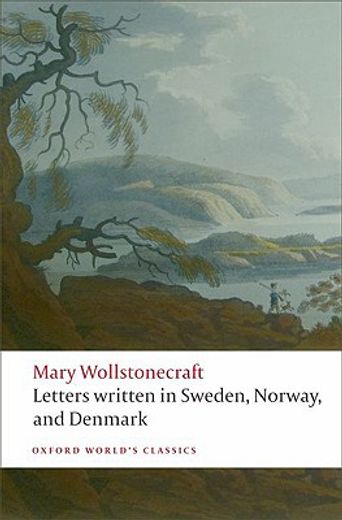 letters written in sweden, norway, and denmark (en Inglés)