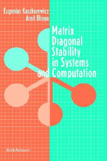 matrix diagonal stability in systems & computation (en Inglés)