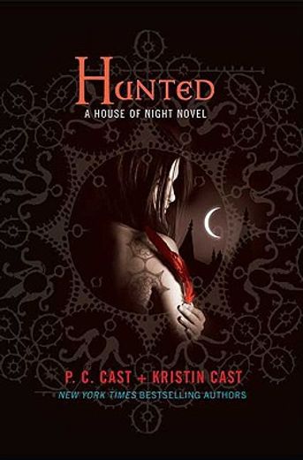 hunted,a house of night novel (in English)