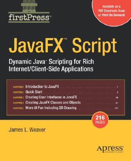 javafx script,dynamic java scripting for rich internet/client-side applications (en Inglés)