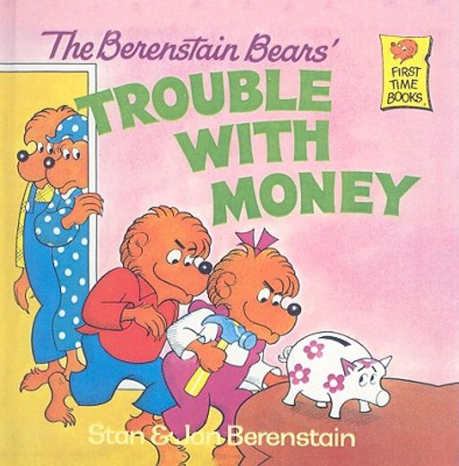 the berenstain bears ` trouble with money