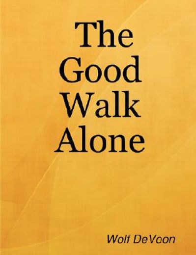 good walk alone
