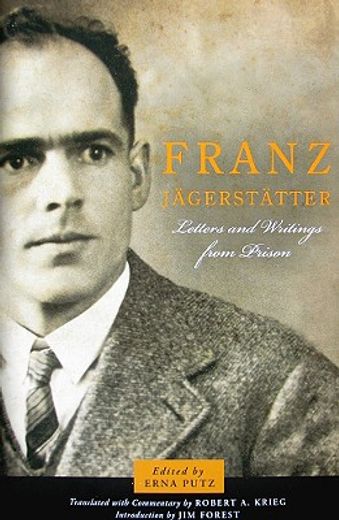 franz jagerstatter,letters and writings from prison (en Inglés)