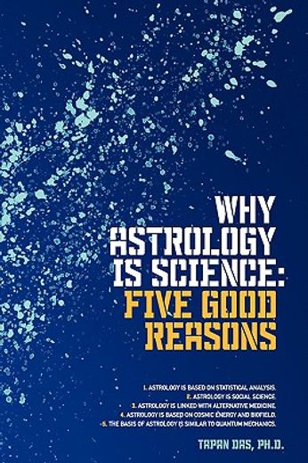 why astrology is science,five good reasons