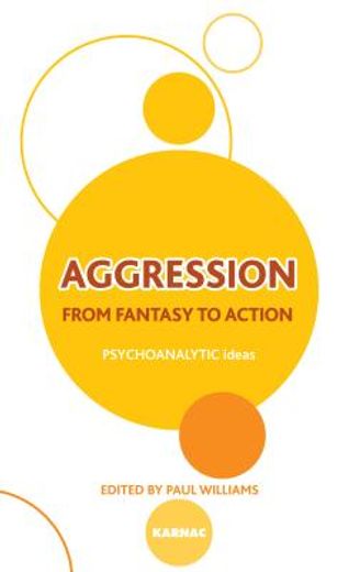 aggression,from fantasy to action