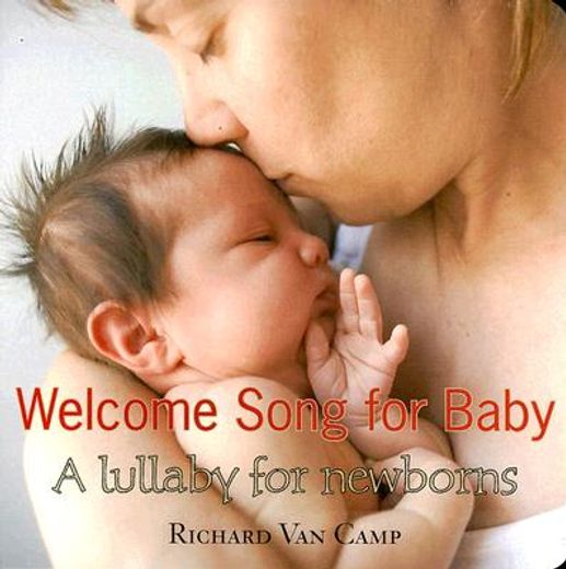 welcome song for baby,a lullaby for newborns