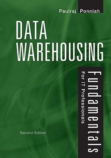 data warehousing fundamentals for it professionals,a comprehensive guide for it professionals (en Inglés)