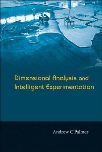 dimensional analysis and intelligent experimentation