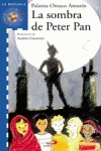 La sombra de Peter Pan (La brújula - serie azul)