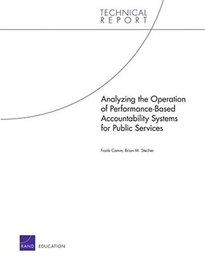 analyzing the operation of performance-based accountability systems for public services