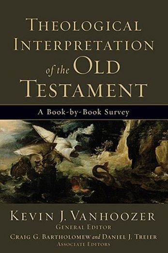theological interpretation of the old testament,a book-by-book survey (en Inglés)