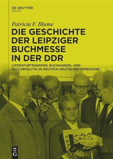 Die Geschichte der Leipziger Buchmesse in der ddr (en Alemán)