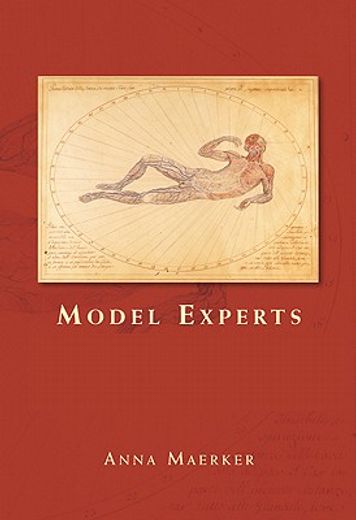 model experts,wax anatomies and enlightenment in florence and vienna, 1775-1815