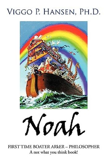 noah,first time boater arker-philosopher: a not what you think book!