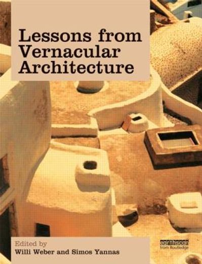 Lessons from Vernacular Architecture (en Inglés)
