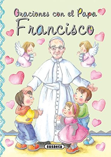 Oraciones Con Papa Francisco
