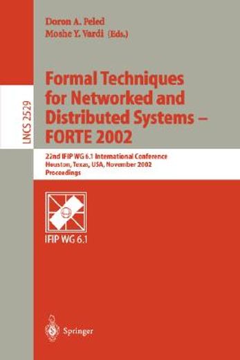formal techniques for networked and distributed systems - forte 2002 (en Inglés)
