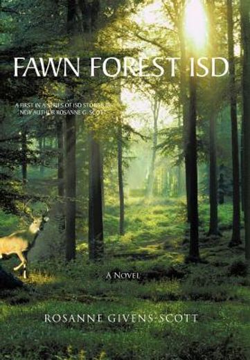 fawn forest isd,a novel