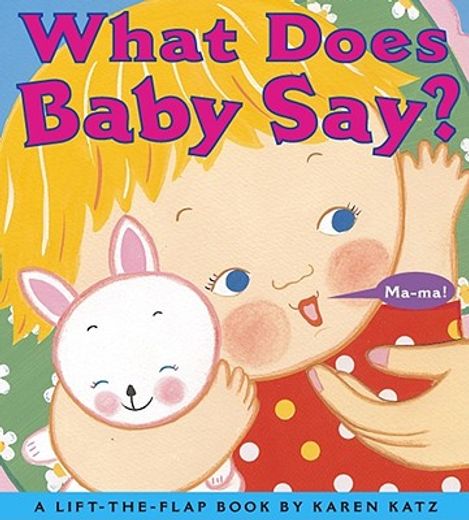 what does baby say? (in English)
