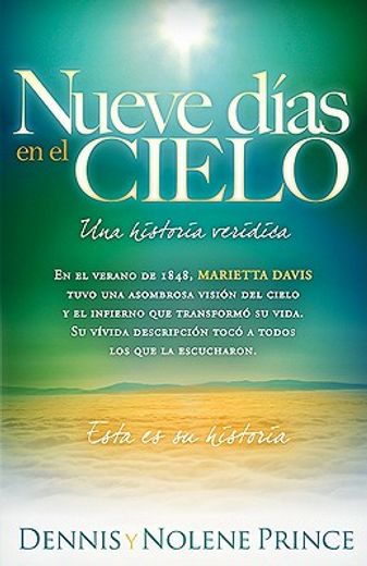 Nueve Días En El Cielo / Nine Days in Heaven = Nine Days in Heaven (in Spanish)
