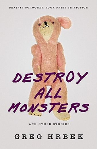 destroy all monsters, and other stories (en Inglés)