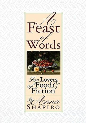 a feast of words,for lovers of food and fiction