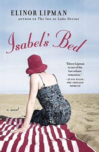 isabel´s bed,a novel (in English)