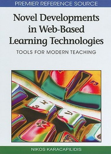 novel developments in web-based learning technologies,tools for modern teaching