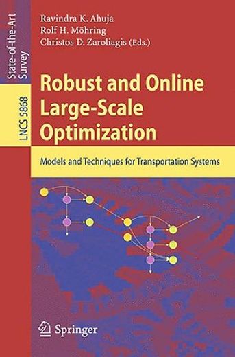 robust and online large-scale optimization,models and techniques for transportation systems