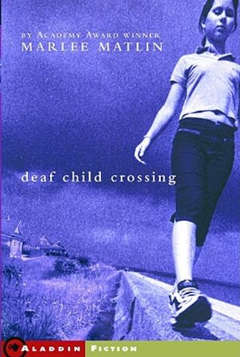 deaf child crossing (en Inglés)