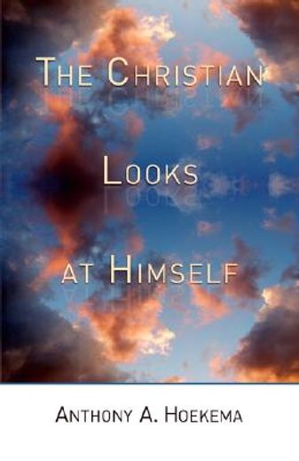 the christian looks at himself (en Inglés)