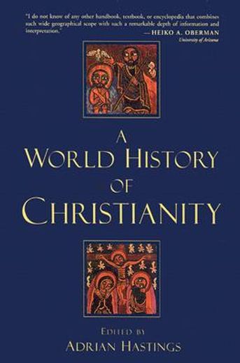 a world history of christianity (en Inglés)