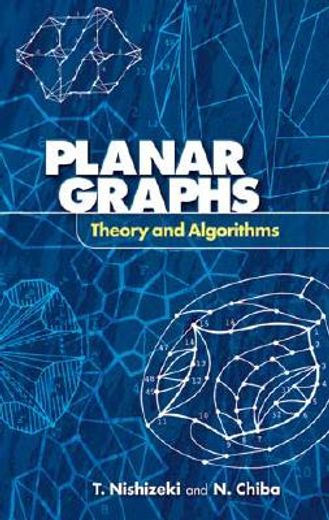 planar graphs,theory and algorithms (en Inglés)