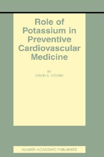 role of potassium in preventive cardiovascular medicine (en Inglés)